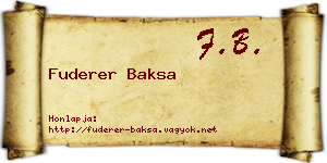 Fuderer Baksa névjegykártya